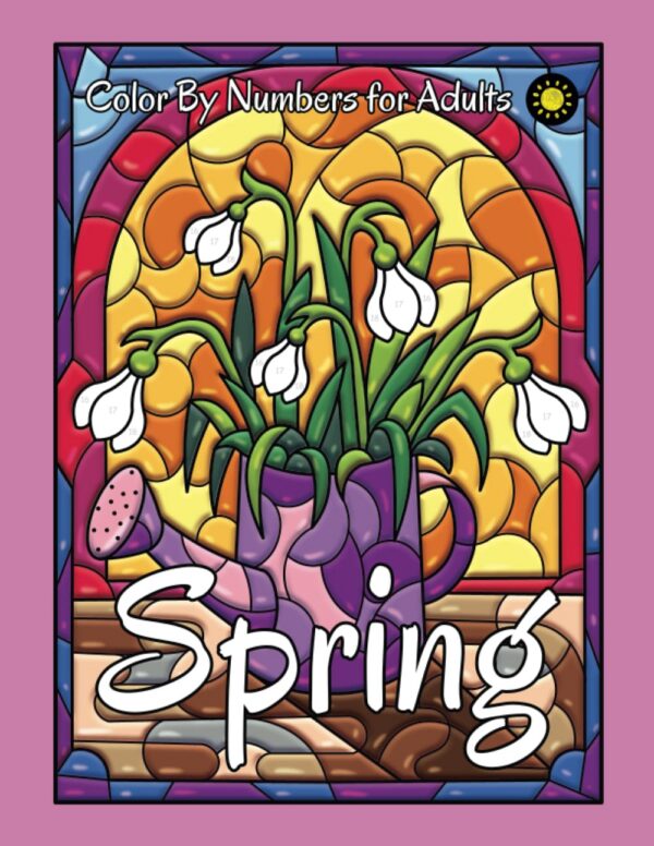 Spring Color By Numbers – Wiosenna kolorowanka antystresowa dla dorosłych