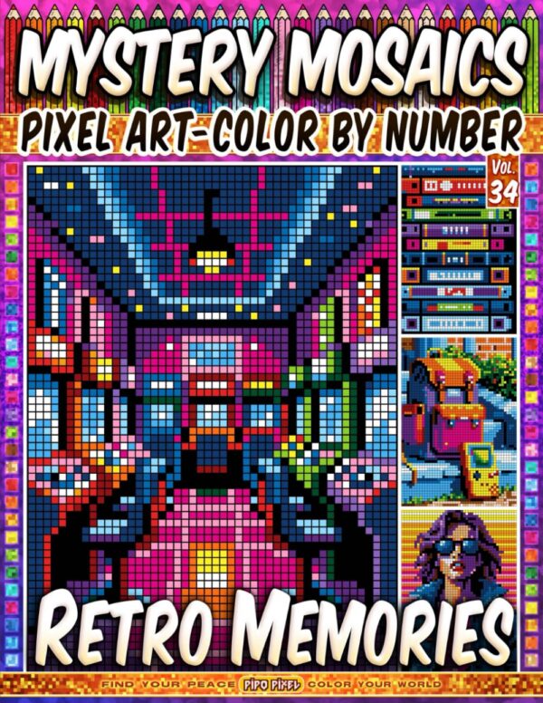 Mystery Mosaics: Retro Memories – Antystresowa kolorowanka Pixel Art (Vol. 34)