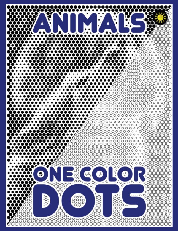 One Color DOTS: Animals – Antystresowa kolorowanka kropkowa dla dorosłych
